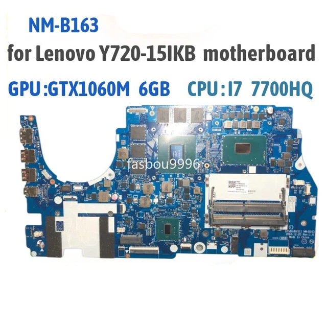 NM-B163 Motherboard With I7-7700HQ CPU For Lenovo Legion Y720-15IKB Y520-15IKB
