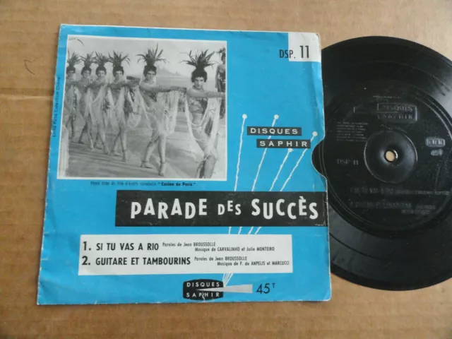 Disque 45T Parade Des Succes  " Si Tu Vas A Rio "