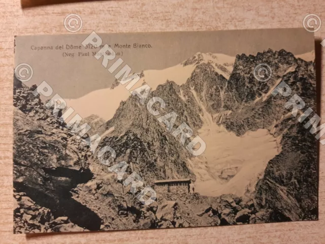 C7407 Aosta 1920 Courmayeur Val Veny Capanna Del Dome Rifugio Edit Cai Montandon