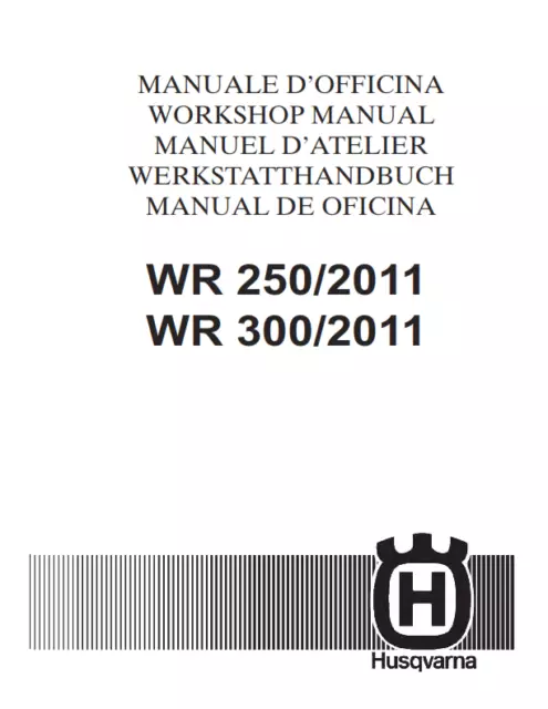 Husqvarna Wr 250 300 2011 - 2013 Repair Workshop Service Manual Reprinted