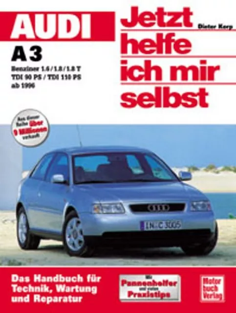 Reparaturanleitung Werkstatthandbuch Jetzt Helfe Ich Mir Selbst 209 Audi A3
