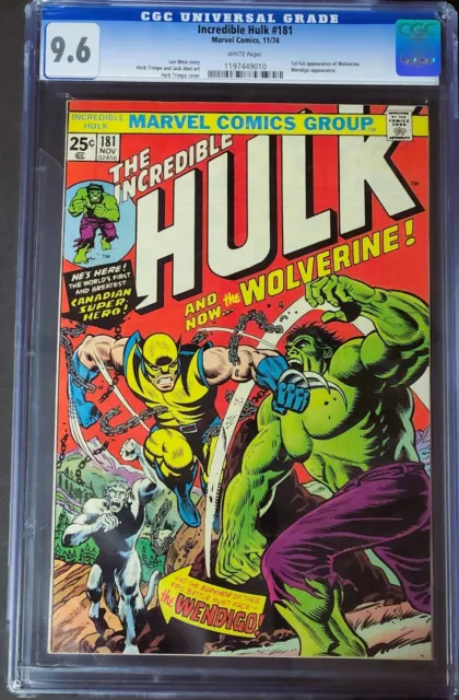 INCREDIBLE HULK #181 CGC 9.6 White Pages NM+ 1st Wolverine. Marvel Comics Comic