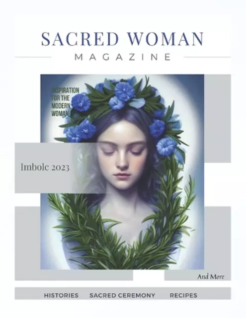 Sacred Woman Magazine: Imbolc Edition by Sara Foster Paperback Book