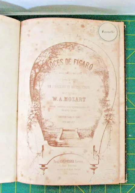 LES NOCES DE FIGARO  Mozart Opéra complet Paroles BARBIER M. CARRE Ed. COLOMBIER