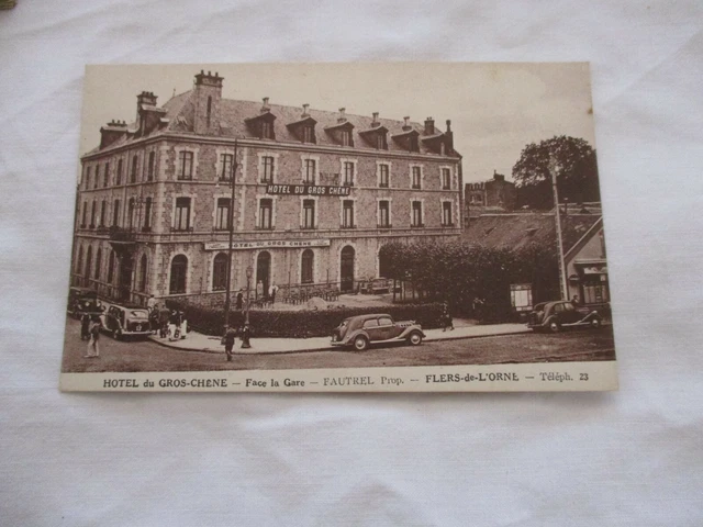 Cpa Orne 61 Flers De L'orne Face La Gare Hotel Du Gros Chene