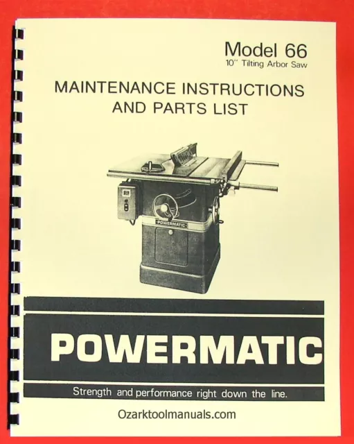 POWERMATIC 66 Table Saw Owners Instructions Service Parts Manual 0558 POWERMATIC 66 Table Saw Owners Instructions Service Parts Manual 0558
