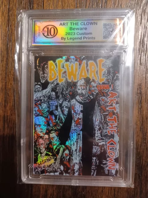 Custom Art Card. Art The Clown Beware Terrifier. Custom Slab. By Legend Prints