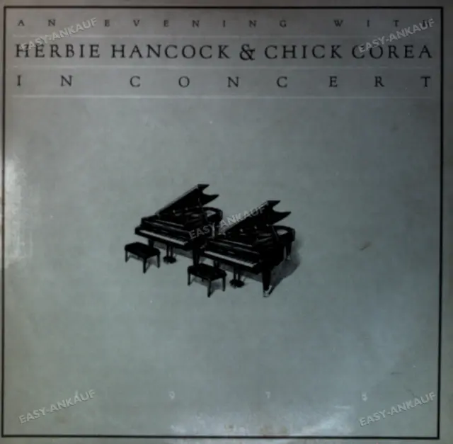 Herbie Hancock & Chick Corea - An Evening With In Concert EU 2LP 1978 FOC ´