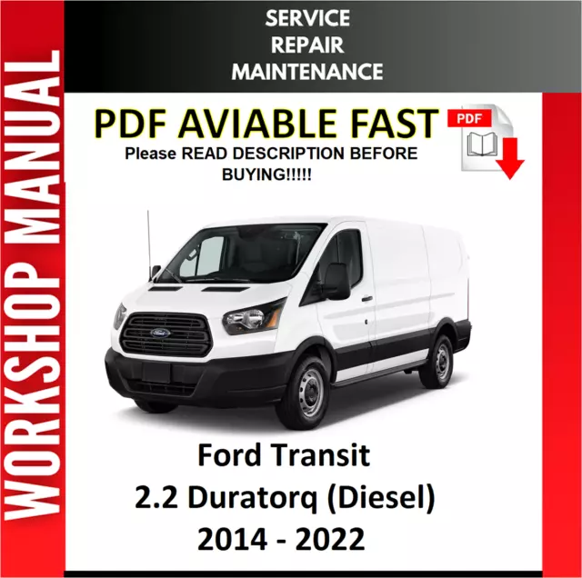 Ford Transit 2017 2018 2019 2020 2021 2022 Service Repair Workshop Manual