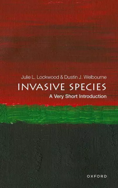 Invasive Species: A Very Short Introduction | englisch