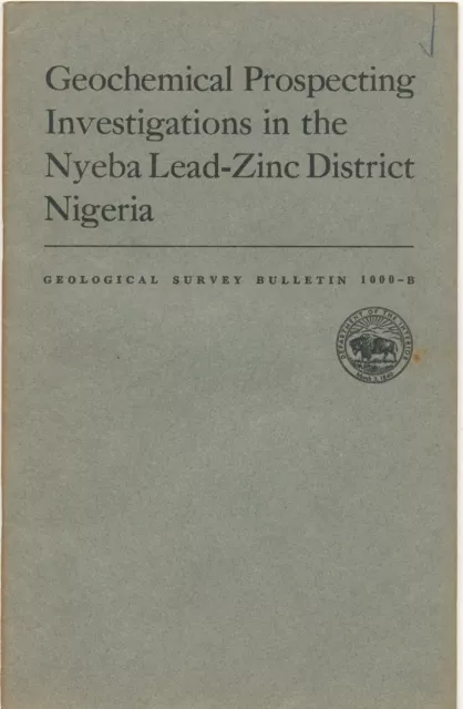 1954 Book Dept Interior Geological Prospecting Nyeba Lead Zinc District Nigeria