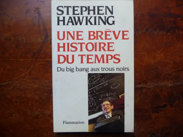 Une brève histoire du temps, Stephen Hawking, 1989
