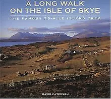 A Long Walk on the Isle of Skye: The Famous 75-M... | Book | condition very good