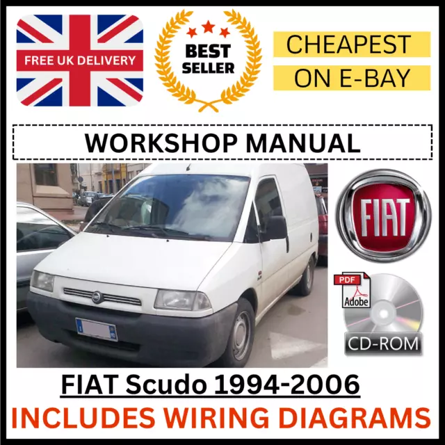 FIAT Scudo 1994-2006 Workshop Manual Service Repair Guide + WIRING DIAGRAMS CD