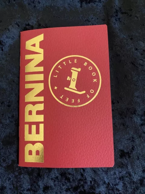 NEW!  BERNINA Little Book of Feet (LBOF) track your presser feet w/ descriptions