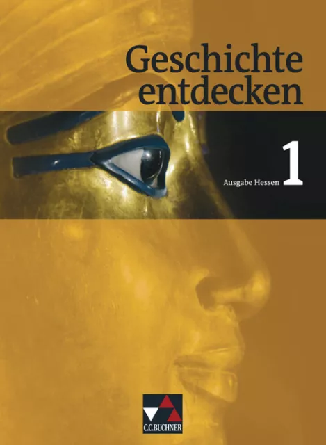 Geschichte entdecken – Hessen / Geschichte entdecken Hessen 1