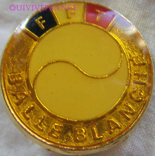BG6075 - INSIGNE BADGE 2° BALLE FEDERATION FRANÇAISE DE TENNIS