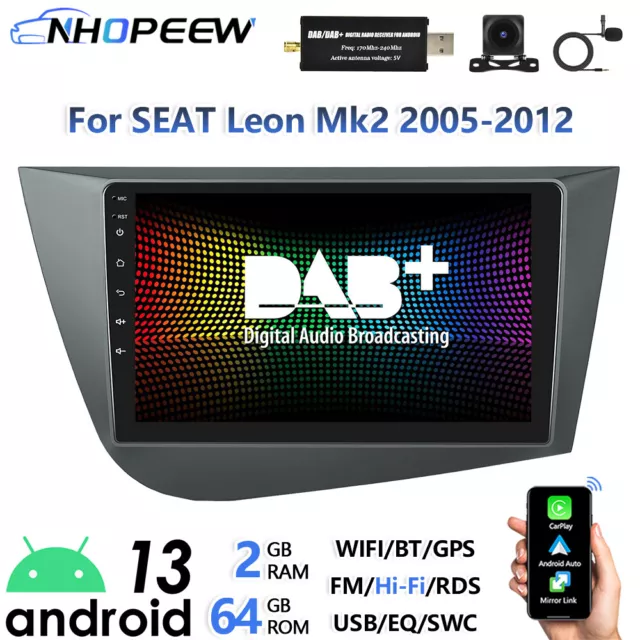 DAB+ 2+64GB CarPlay Android13 Stereo For SEAT Leon Mk2 2005-2012 GPS Head Unit