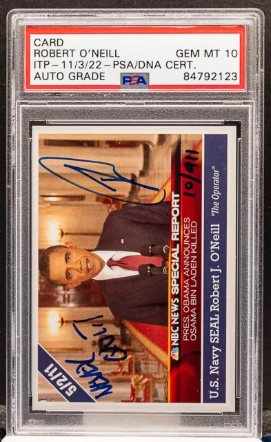 Navy SEAL Robert O’Neill 16/911 Signed President Obama “Bin Laden Killed” PSA 10 Navy SEAL Robert O’Neill 16/911 Signed President Obama “Bin Laden Killed” PSA 10