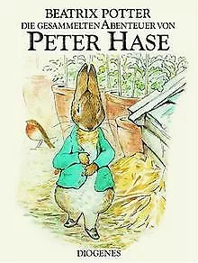 Die gesammelten Abenteuer von Peter Hase: Der Band enthä... | Buch | Zustand gut