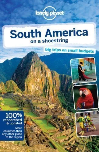 South America on a shoestring: Including Mexico & Central Americ