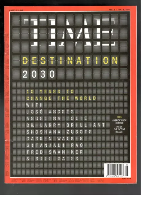 Time Magazine February 1, 2021 10 Years to Change The World Destination 2030