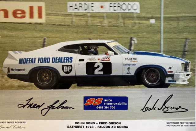 Bathurst 1978. Moffat Ford Falcon Cobra #2. Signed Colin Bond & Fred Gibson.