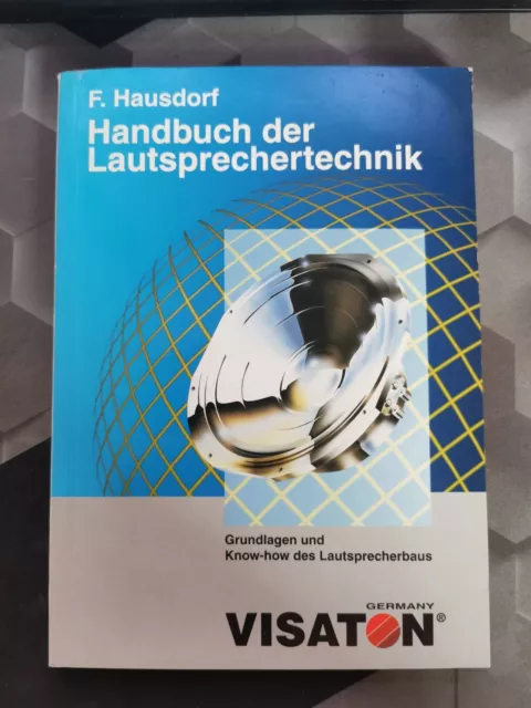 Handbuch der Lautsprechertechnik - Visaton - Auf. 4 von 1993