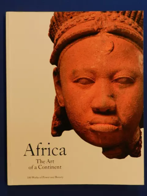 AFRICA THE ART OF A CONTINENT - 100 works. 1995 Guggenheim Mus. Exhib. Catalog.