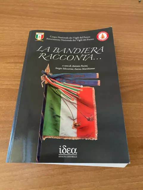 Vigili Vigile Del Fuoco Vintage Libro La Bandiera Racconta Rare Idea Editoriale