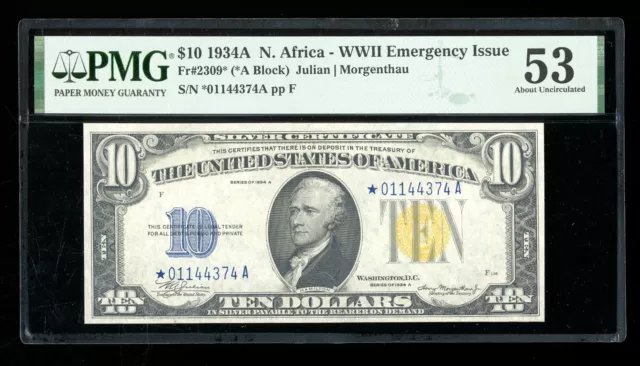 DBR 1934-A $10 North Africa Silver STAR Fr. 2309* PMG 53 Serial *01144374A
