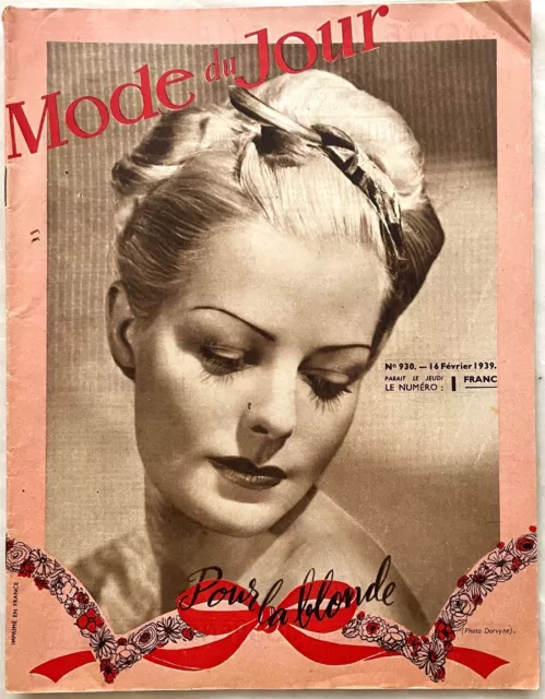 MODE DU JOUR n° 930 du 16 Février 1939 revue ancienne mode couture pour femme