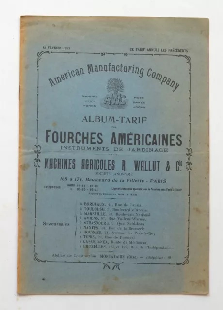 Catalogue MACHINES AGRICOLES R. WALLUT & Cie Fourches Agriculture, PARIS 1927