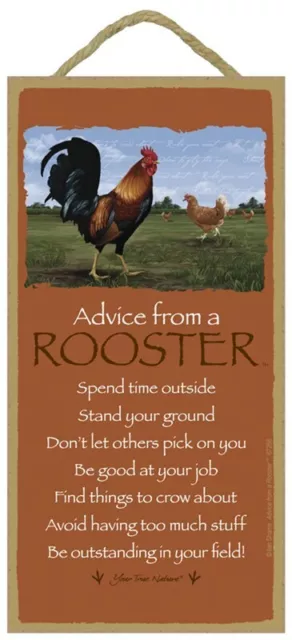 ADVICE FROM A ROOSTER Primitive Wood Hanging Sign 5" x 10"