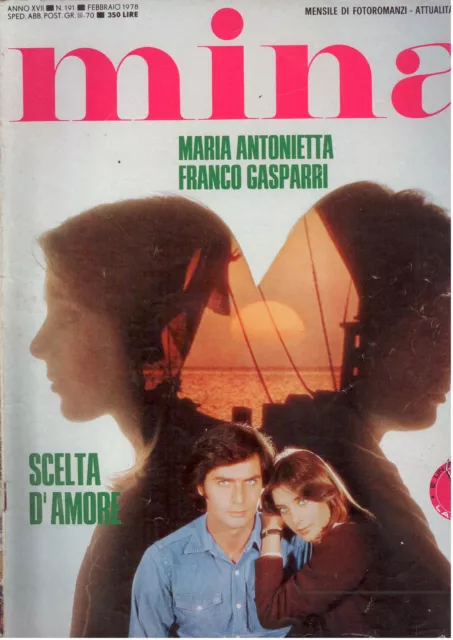 MINA N. 191 -2/1978-Fotoromanzo M. ANTONIETTA-F. GASPARRI -ed. Lancio - F8