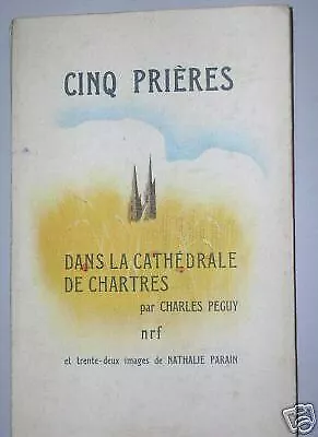 180 Charles Péguy  :  Cinq prières dans la cathédrale de Chartres