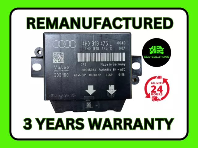 Remanufactured Audi  Pdc Parking Distance Control Module Unit 4H0919475L