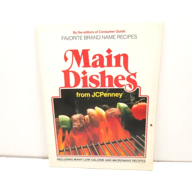 Vintage JCPenny Cookbook Main Dishes Paperback 1987 Favorite Brand Name Recipes