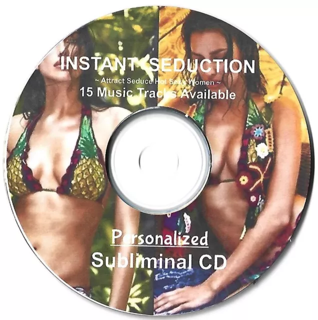 INSTANT SEDUCTION *PERSONALIZED ~ Attract  Seduce Hot Sexy Women ~ Subliminal CD