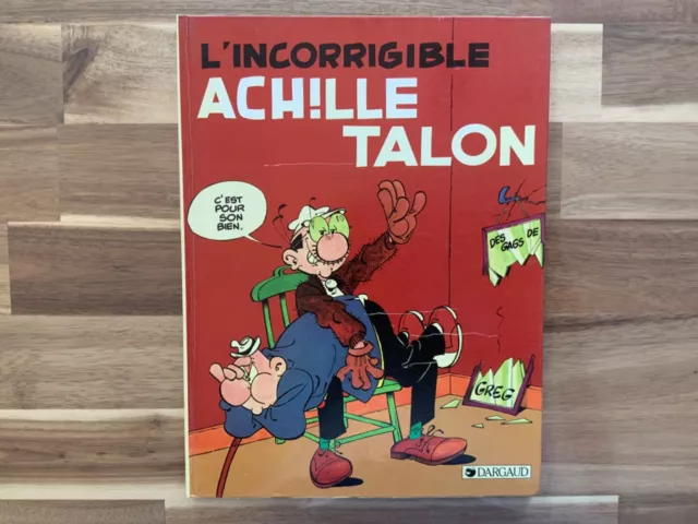 L’incorrigible Achille Talon. Dargaud 1983