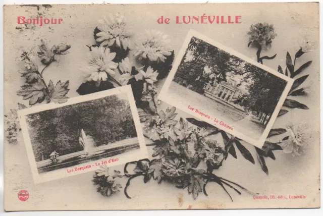 LUNEVILLE - Meurthe et Moselle - CPA 54 - Carte Souvenir - bonjour de ... 2 vues