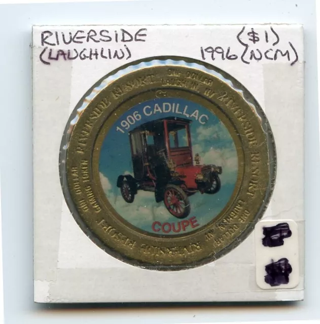 1.00 Token from the Riverside Casino Laughlin Nevada NCM 1996 Cadillac Coupe