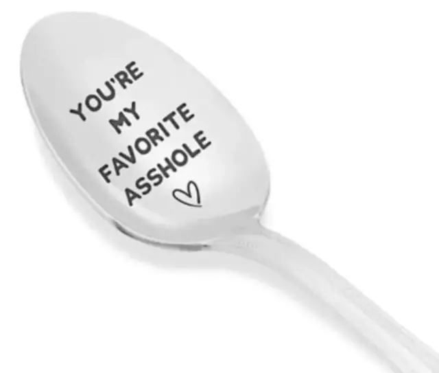 1pc You're My Favorite... Teaspoon - Novelty Fun Friend Relative Work Gift