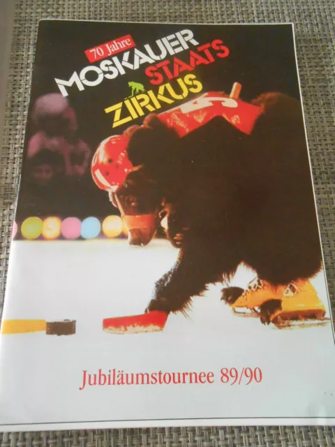 PROGRAMME/CIRCUS PROGRAM 1989/90 Le CIRQUE de MOSCOU sur Glace