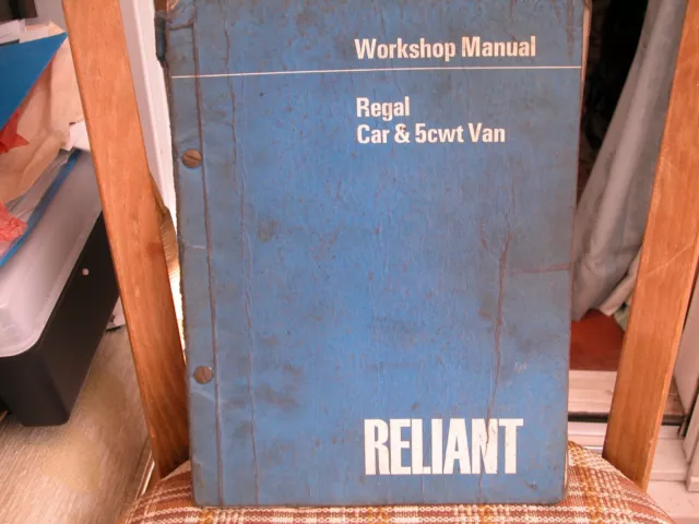 Reliant Regal 3/25 Saloon & 5-Cwt Van 1962-67 Original Factory Workshop Manual