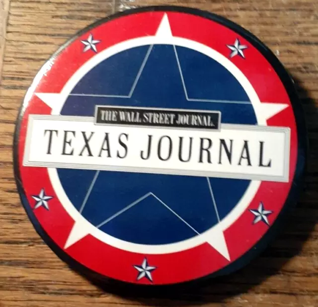 Vintage The Wall Street Journal Texas Journal 3 Inch Pin Back