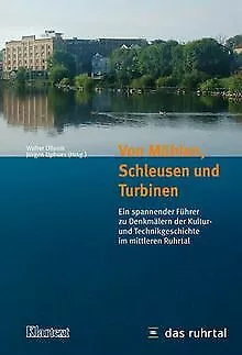 Von Mühlen, Schleusen und Turbinen von Walter Ollenik | Buch | Zustand sehr gut