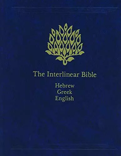 The Interlinear Bible: Hebrew-Greek-English: ..., Green