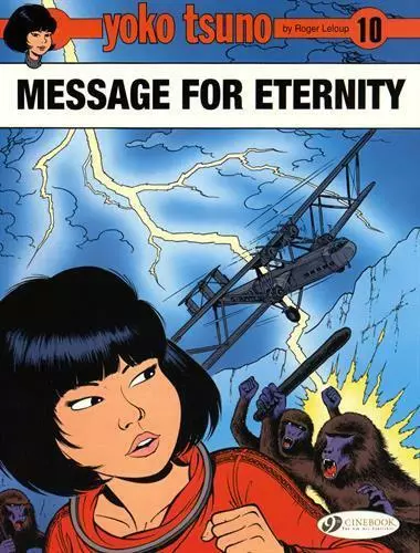 Yoko Tsuno Vol 10: Message pour Eternity Par Roger Leloup,Neuf Livre,Libre &