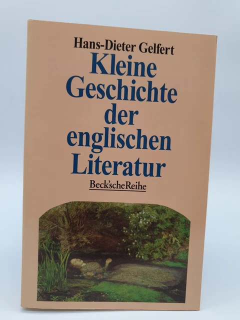 Kleine Geschichte der englischen Literatur von Hans Dieter Gelfert